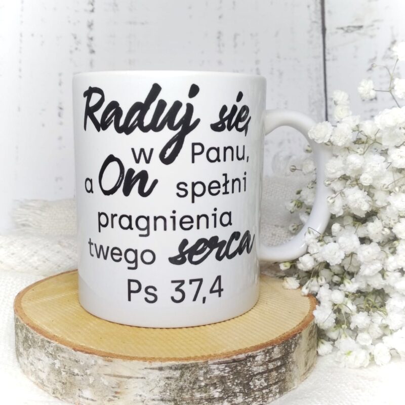 Kubek z wersetem Psalm 37 "Raduj się w Panu" – ceramika, motywujący prezent religijny